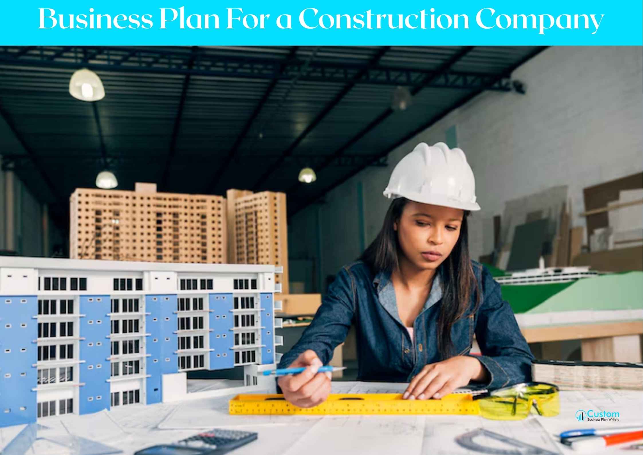 Business Plan For a Construction Company (1) Business Plan For a Construction Company