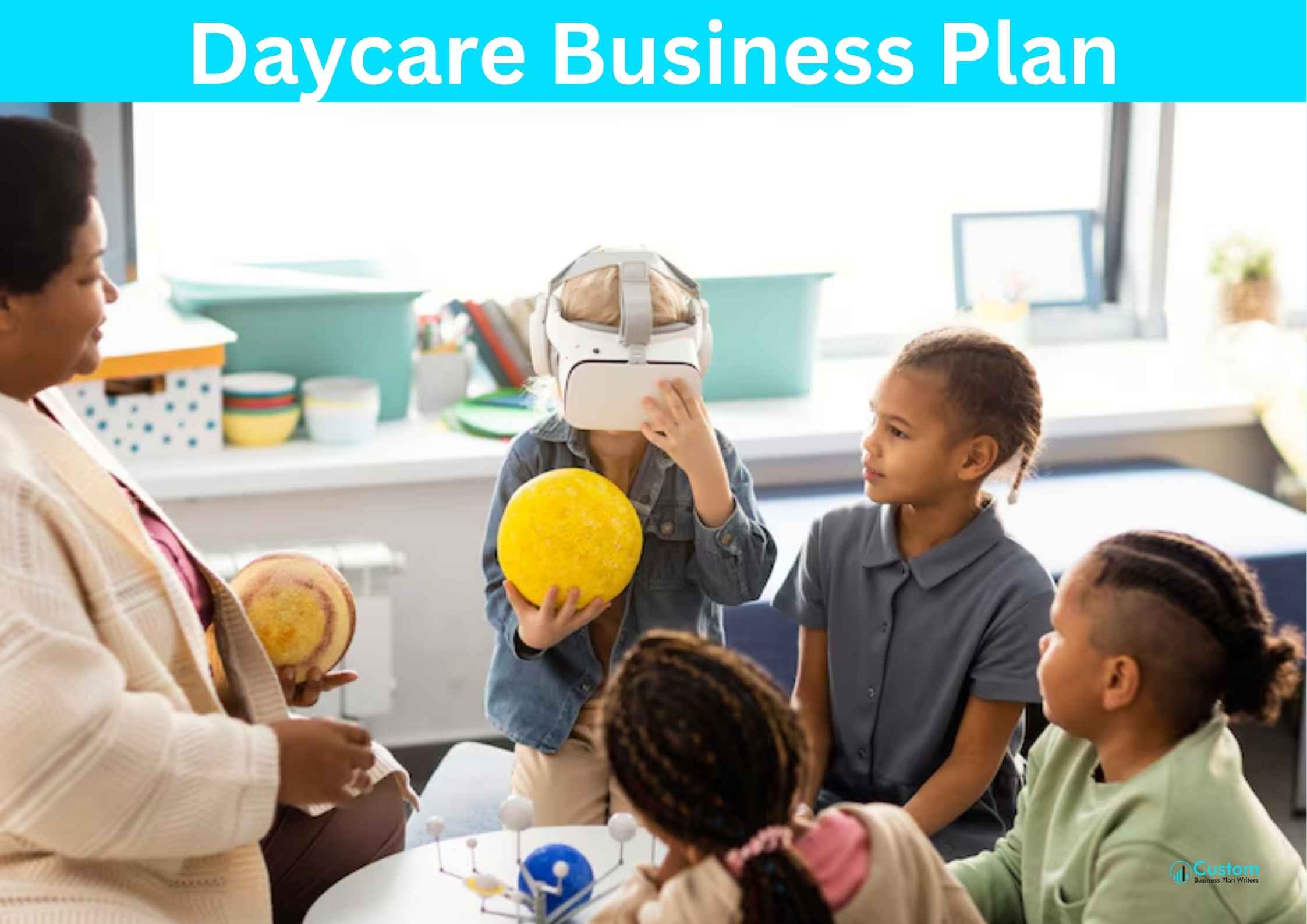 Daycare Business Plan (3) Daycare Business Plan